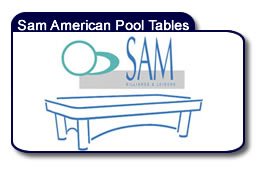 SAM American Pool Tables